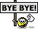 :byebye: